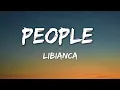 Download Lagu LIBIANCE - PEOPLE (LYRICS) #UNIQUESONG