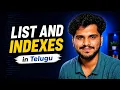 List and Indexes L34 Python Tutorial in Telugu