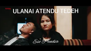Download Lagu Karo Terbaru ULANAI - Eso Pandia [Official Music Video] MP3
