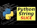 Free Python Course Python String Slicing Tutorial How to Slice Strings