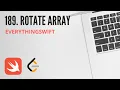 Leetcode 189 Rotate Array - Swift Programming Language Solution