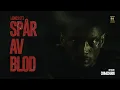 Lagu ASME - LÄNGS ETT SPÅR AV BLOD (KORTFILM)