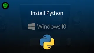 How to Download and Install Python 3 7 on Windows 10