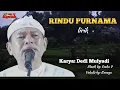 Lagu RINDU PURNAMA || Karya Kang Dedi Mulyadi
