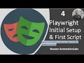- Playwright Setup First Script