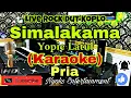 Download Lagu SIMALAKAMA - YOPIE LATUL (Karaoke) Rock Dut Koplo || Nada Pria || FIS minor