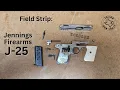 Field Strip Jennings Firearms J-25 - Complete disassembly with cam sear removal
