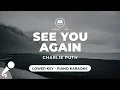 See You Again (No Rap) - Charlie Puth (Lower Key - Piano Karaoke)