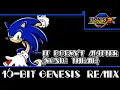 Download Lagu [16-Bit;Genesis]It Doesn't Matter - Sonic Adventure 2 (COMMISSION)