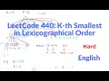 LeetCode 440 Kth Smallest in Lexicographical Order Explanation and Solution