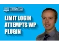 Limit Login Attempts Plugin - Use It To Stop Brute Force Attacks WP Learning Lab