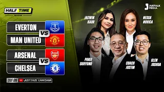 HALF TIME SHOW #56 : LIVE REACTION ARSENAL VS CHELSEA