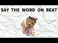 Say The Word On Beat Challenge | Level 1 - 5 | Level Easy to Insane