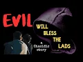 Download Lagu Evil will Bless the Lads: a Chasidic story