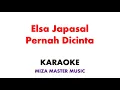 Download Lagu Elsa Japasal   Pernah Dicinta | Karaoke Instrumental Lirik No Vocal
