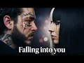 Falling Into You - Post Malone ft Sia Emotional Pop Ballad