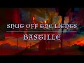 Shut Off The Lights - Bastille