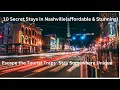Discover Nashville s Top 10 Hidden Gem Hotels 2025