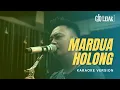 Mardua Holong - Omega Trio | Gio Lelaki (Karaoke Version)