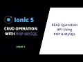 READ Operation API PHP MySQL Ionic 5 PHP MySQL CRUD Operations Ionic 5 Tutorials