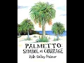 Palmetto Symbol of Courage