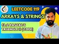 119 2 Pascal s Triangle II Code Array And String Playlist