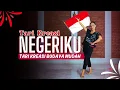 Lagu TARI KREASI NEGERIKU INDONESIA - Untuk Pentas 17 agustus