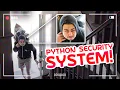 Building A Security System In Python