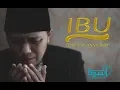 Lagu IBU - NEW SAKHA (COVER BY ANNABAWY)