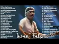 Lagu Iwan Fals Full Album Terbaik - Nostalgia Lagu Lawas