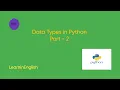 Python Data Types part - 2 Number Data Type Boolean Data Type Complex Data Type