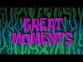 Lagu SpongeBob Music: Great Moments