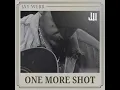 One More Shot - Jay Webb
