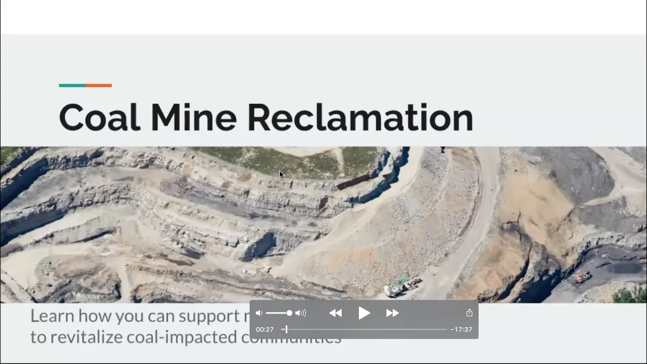 Coal Mine Reclamation: Abandoned Mine Lands, Modern Mines, and What You Can Do To Help