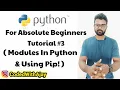 Using Modules Pip In Python Python Tutorials For Absolute Beginners In Hindi