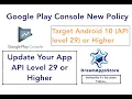 Update your Android targetSdkVersion by Nov 2 2020 Update Your App API Level 29 or Higher