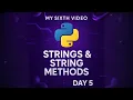 Python for Beginners - Day 5 Strings String Methods Explained