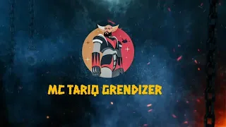 Grendizer Mc Tariq جريندايزر امسي طارق 