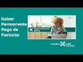 Kaiser Permanente Pago de Facturas