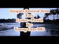 Download Lagu Jacques Sauveur Jean - Fara Lyrics (Pawòl)