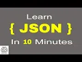 Learn JSON in 10 minutes What is JSON Introduction to JSON