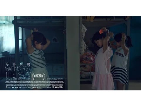 Waiting for the Sun - International trailer