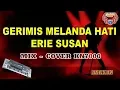 Download Lagu Gerimis melanda hati karaoke - Erie susan mix HD tanpa vocal (cover Keyboard KN7000)