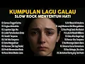 Download Lagu Lagu Slow Rock Paling Menyentuh Hati – Dijamin Bikin Nangis! 💔😭