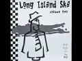 01 - Edna's Goldfish - Eventually, Anyway ‐VA - Long Island Ska Volume One#compilation #ska #music