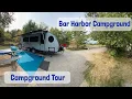 Campground Tour Bar Harbor Campground Bar Harbor Maine