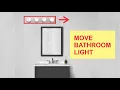 Move Vanity Light by modifying it