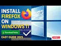 Download Lagu How to Download and Install Mozilla Firefox on Windows 11 | Full Visual Guide for Beginners