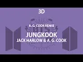 3D - A. G. Cook Remix by Jungkook (Featuring Jack Harlow, A.G. Cook)