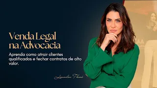 Venda Legal na Advocacia: Da atração ao Fechamento de Contratos - Palestra na OAB/MA